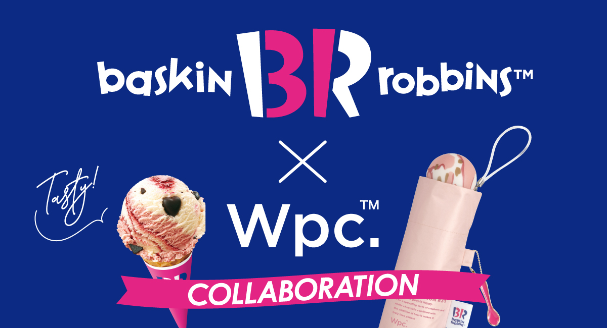 甘くて、涼しい。”夏の人気者” サーティワン アイスクリーム×Wpc.初コラボレーション！人気フレーバーをデザインした傘を3/10~ブルーブルーエで取り扱い開始