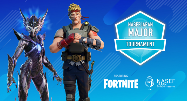 ナセフジャパン フォートナイトの真の高校生王者が決定する瞬間を見逃すな 21年6月19日 土 決勝配信 Nasef Japan Major 21 ナセフ ジャパンのプレスリリース ナセフジャパン フォートナイトの真の高校生王者が決定する瞬間を見逃すな 21年6月19日 土 決勝配信 Nasef Japan Major 21 ナセフ ジャパンのプレスリリース