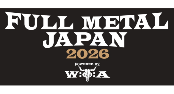「FULL METAL JAPAN 2026」10/24(土)・25(日)開催!国内外のメタルバンドが集結